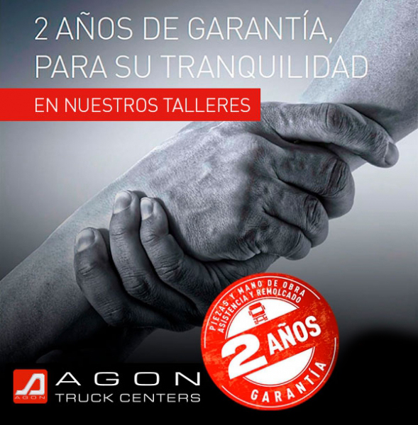 AGON TRUCK CENTERS Promociones 2 AÑOS DE GARANTÍA, PARA SU TRANQUILIDAD